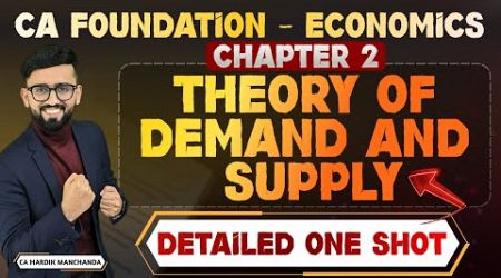 Chapter 2 Business Economics - Detailed ONE SHOT | CA Foundation Economics | CA Hardik Manchanda |