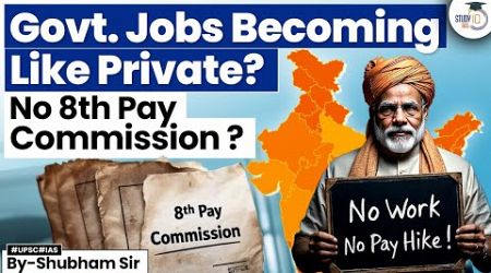 8th Pay Commission Delayed: Govt’s New Salary Hike Plan for Government Employee