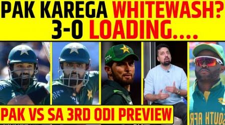 PAKISTAN VS SOUTH AFRICA 3RD ODI PREVIEW: PAK KAREGA WHITEWASH? 3-0 LOADING