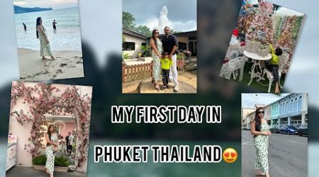 My 1st day in Phuket thailand 