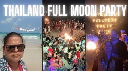 Koh Phangan Full Moon Party | How To Reach Koh Phangan From Phuket #rejiandmusafir #fullmoonparty