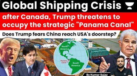 Will Mr. Trump occupy the &quot;Panama Canal&quot; over Chinese influence? Politics, Jumla and Geopolitics