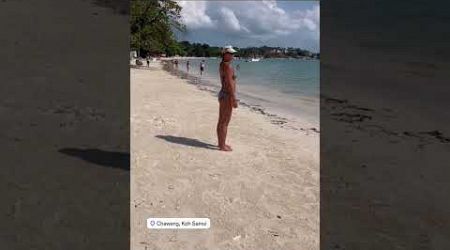 Chaweng Beach Of Koh Samui: Thailand #2024shorts