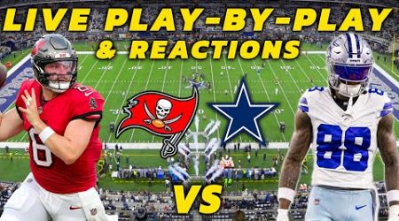 Tampa Buccaneers vs Dallas Cowboys | Live Play-By-Play &amp; Reactions