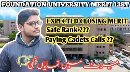 Foundation University Medical College Merit List | Safe Rank | Paying Cadets Calls?? | Merit Dec