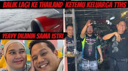 BALIK LAGI KE THAILAND BAWA SPAREPART KONCIAN BUAT 65 OPEN IBK INDO DLL KETEMU PARA ODGJ TEKNO TUNER