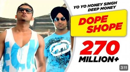 Dope Shope (Official Video) |Yo Yo Honey Singh |Deep Money | International Villager |