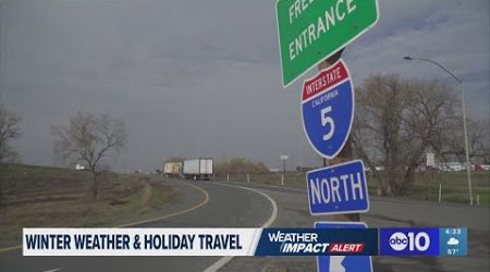 California weather impact &amp; holiday travel