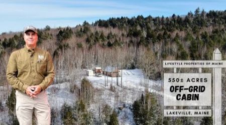 Off-Grid Cabin on 550± Acres | Maine Real Estate