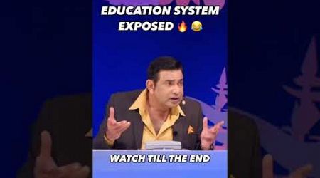 Education System exposed! 