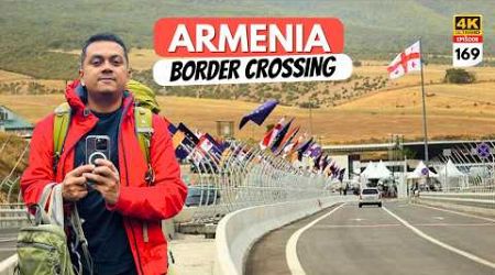 EP 169 Armenia Border Crossing from Georgia | World&#39;s First Christian Country