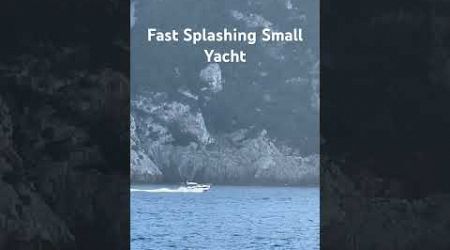 Splashing Small Yacht #trending #viralvideo #travel #summer #season #adventure #vacation #500subs