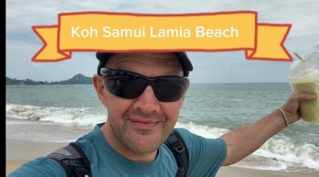 First Day back on Koh Samui Island Thailand Seeing sites &amp; Enjoying Life