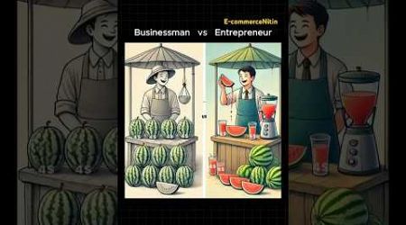 Businessman vs entrepreneur.#shorts #youtubeshorts #business #entrepreneur #ecommercebusiness #vril