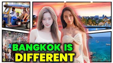 Bangkok Is Different