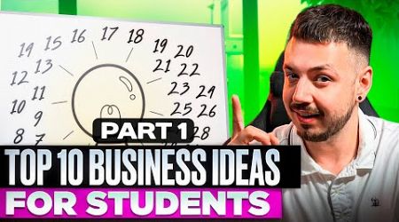 Top 10 Business Ideas for Students