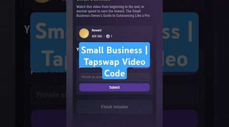 Small Business | Tapswap Video Code