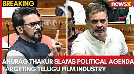 Anurag Thakur Criticizes Political Agenda Targeting Telugu Film Industry | NewsX