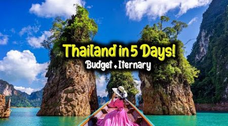 5 Days in Thailand: Complete Budget + Itinerary Guide!