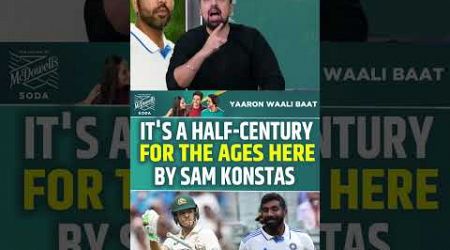 It&#39;s a half-century for the ages here by Sam Konstas #indvsaus #bgt2024