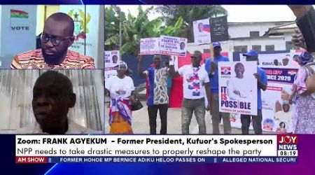 Party Politics: Things are not as they used to be in the NPP - Frank Agyekum | AM Show