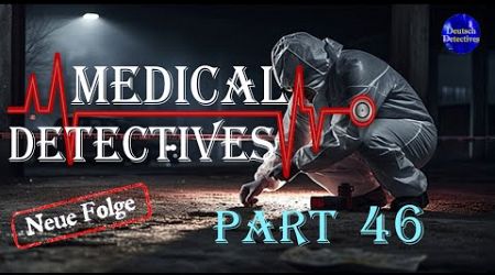 Medical Detectives 2024 | True Crime Doku Staffel 11 E21-25