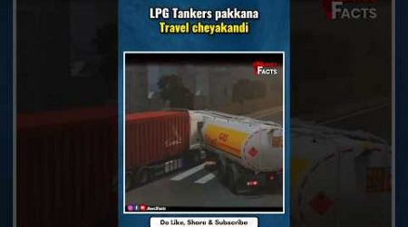 LPG Tankers పక్కన Travel చేయకండి | Interesting Facts in Telugu | Jaipur Accident | News3Facts