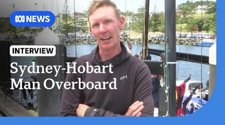 Man survives being washed overboard in Sydney to Hobart yacht race | ABC NEWS