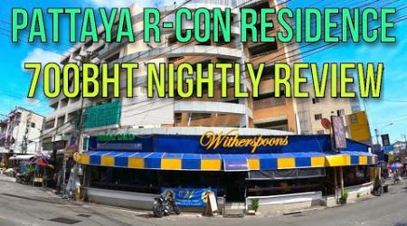 PATTAYA SOI BUAKHAO 700BHT NIGHTLY BUDGET 2-STAR HOTEL HIGH SEASON REVIEW - R-Con Residence