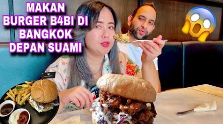 MAKAN BURGER B4BI DI BANGKOK DI SAKSIKAN SUAMIKU