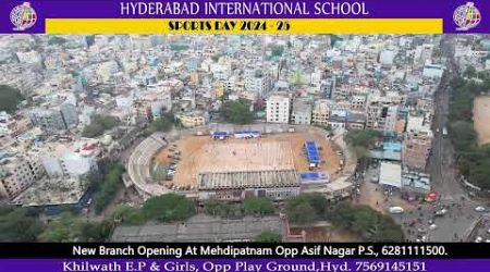 Sports Day LIVE @hyderabadinternationalschool #Khilwat Girls Branch