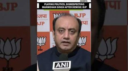 Sudhanshu Trivedi accuses Congress of playing politics, disrespecting Manmohan Singh after demise