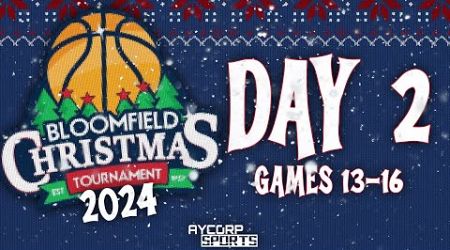 Bloomfield Christmas Tournament - Day 2 (Games 13-16) - Basketball 2024 - Aycorp Sports