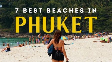 PHUKET BEACHES | 7 AMAZING BEACHES TO VISIT IN PHUKET THAILAND