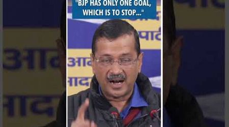 #Shorts | &quot;BJP has only one goal..&quot; | AAP | L-G | Delhi Govt Schemes | Kejriwal | Mahila Samman