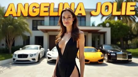 The Lifestyle of Angelina Jolie ★ How did she spend millions