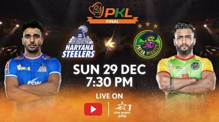 Pro Kabaddi League | Live In Tamil | Finals | Haryana Steelers vs Patna Pirates | இன்று, 7:30 PM