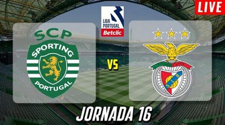 SPORTING X BENFICA | EM DIRETO LIGA PORTUGAL BETCLIC JORNADA 16 DERBI DE LISBOA