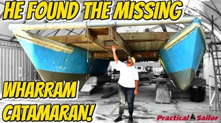 The 51 Foot Wharram Catamaran He Finally Found!