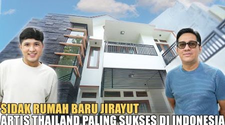 SIDAK RUMAH BARU JIRAYUT ORANG THAILAND PALING TERKENAL DI INDONESIA.. JOBNYA UDAH DIMANA-MANA