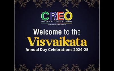 CREO INTERNATIONAL SCHOOL Visvaikata Annual Day Celebrations 2024-25