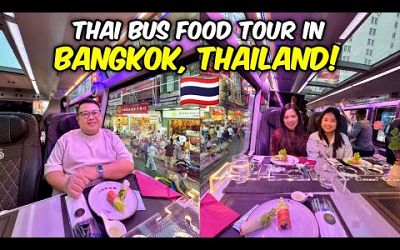 NEW Bangkok Activity - Thai Bus Food Tour! Masarap na Food + Beautiful Tourist Spots! 