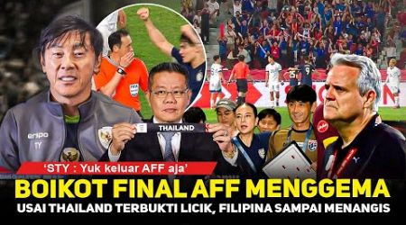 AFF kelabakan, laga final tak akan disiarkan! Imbas Thailand dibantu wasit beruntun,ucapan STY benar