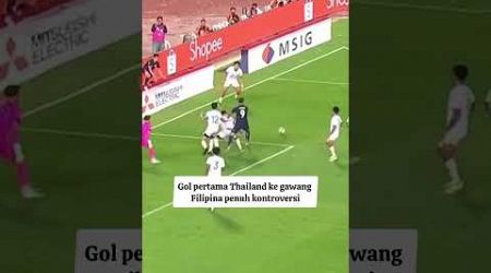 Gol kontroversi thailand #pialaaff