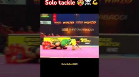 Mass solo tackle 