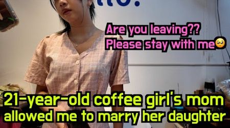 Stunning Thai Coffee Girl Ep.5, 21-year-old coffee girl&#39;s mom allowed me to marry her daughter