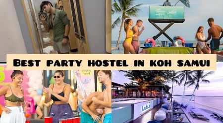 BEST PARTY HOSTEL IN KOH SAMUI , THAILAND | LUB D HOSTEL CHAWENG BEACH | SOLO TRAVELLERS #thailand