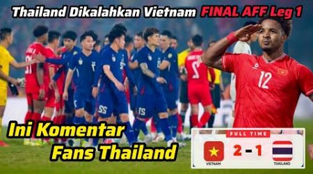 Komentar Fans Thailand yang Salahkan Wasit Usai Kalah dari Vietnam di Final Leg 1 Piala AFF 2024