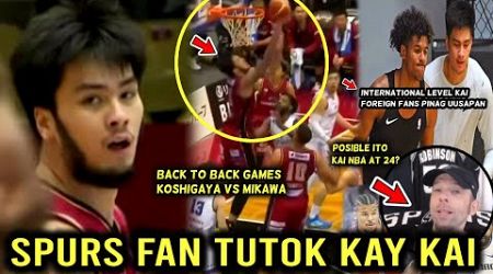 Back to back Games Koshigaya. KAI SOTTO International Level! Foreign Fans Tutok sa kanya NBA push...