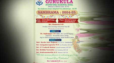 Gurukula International Residential School, SAMBRAMA-2025,Jan-3rd- 4pm